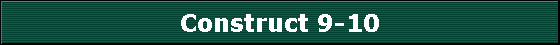Construct 9-10
